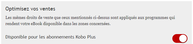 Capture d'écran d'un bouton d'activation pour l'option d'abonnement Kobo Plus qui est activé.