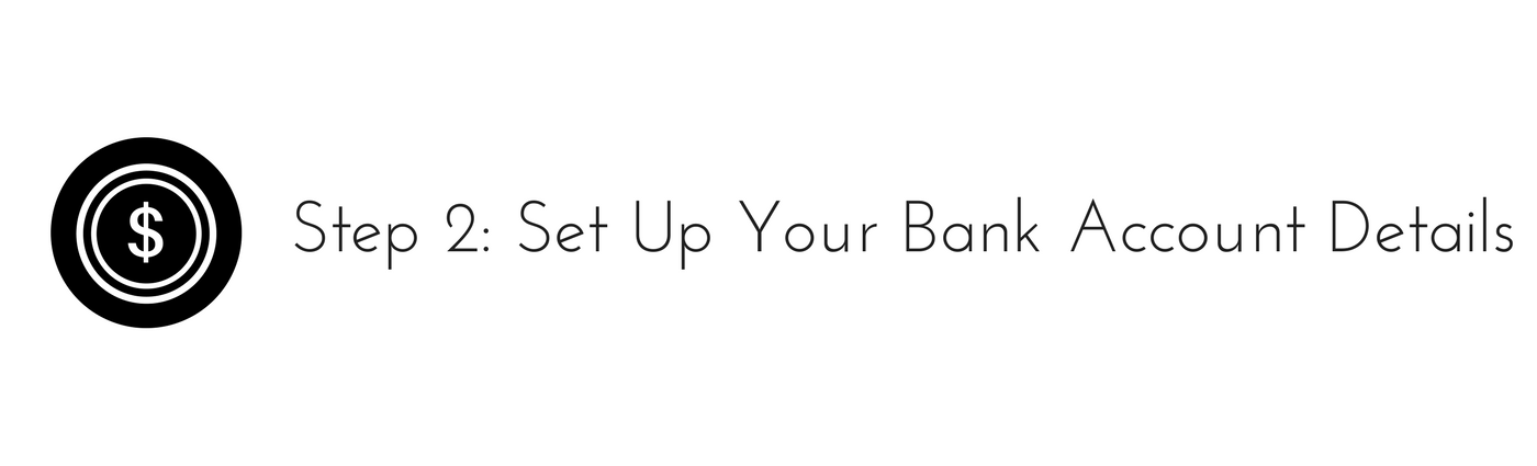 第 2 步：设置您的银行账户详细信息