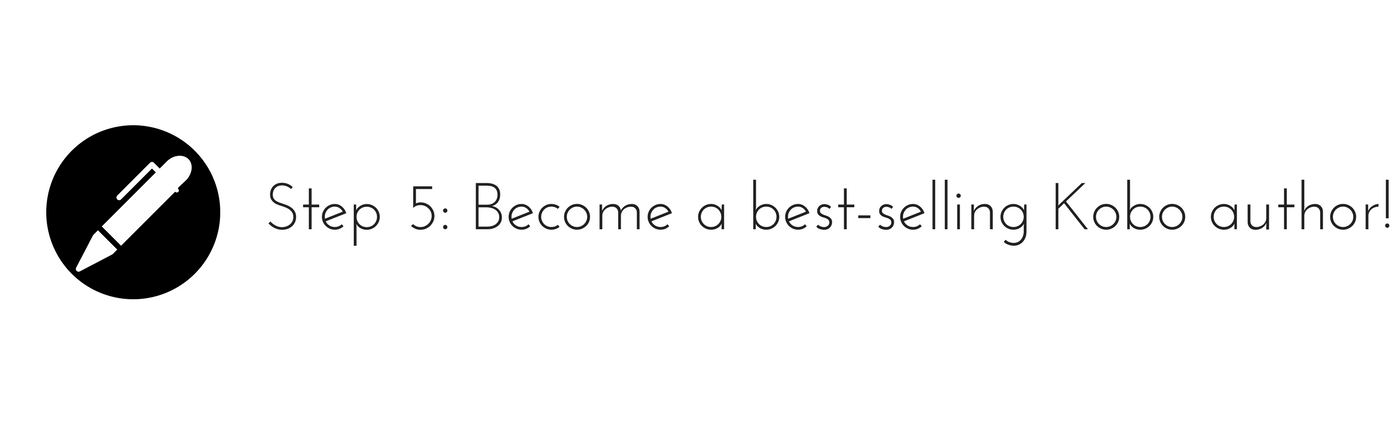 第 5 步：成为 Kobo 畅销书作者