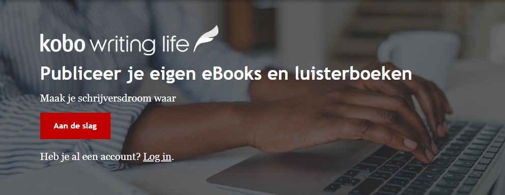 Screenshot van de Nederlandse startpagina van Kobo Writing Life met daarop een rode knop getiteld Aan de slag