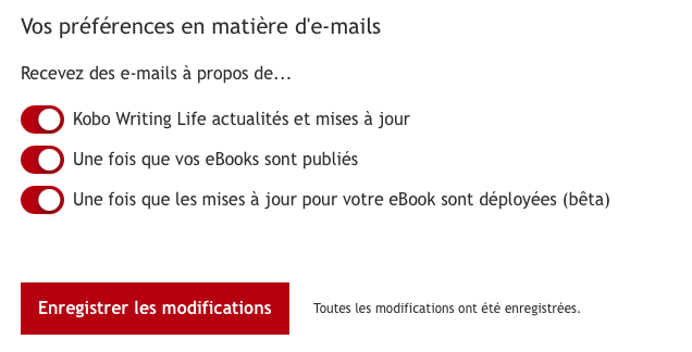Trois préférences de courriel sont affichées avec, pour chacune, un bouton qui permet d'activer ou de désactiver l'envoi des e-mails.