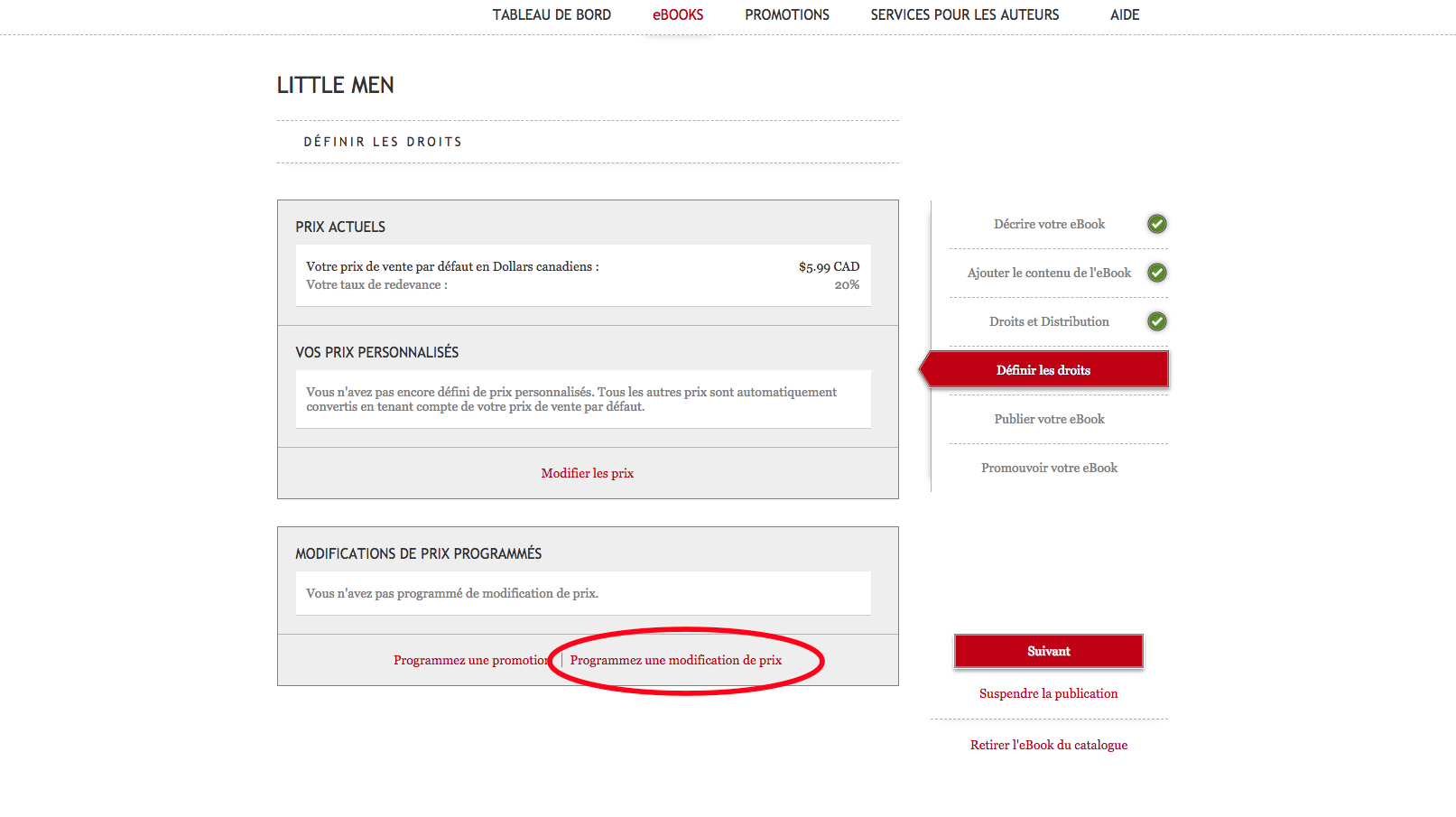 Capture d'écran du tableau de bord Kobo Writing Life présentant la page d'un eBook et plus précisant les métadonnées modifiables dans l'onglet Définir les droits. La mention cliquable Programmez une modification de prix, en bas à droite, est entourée.