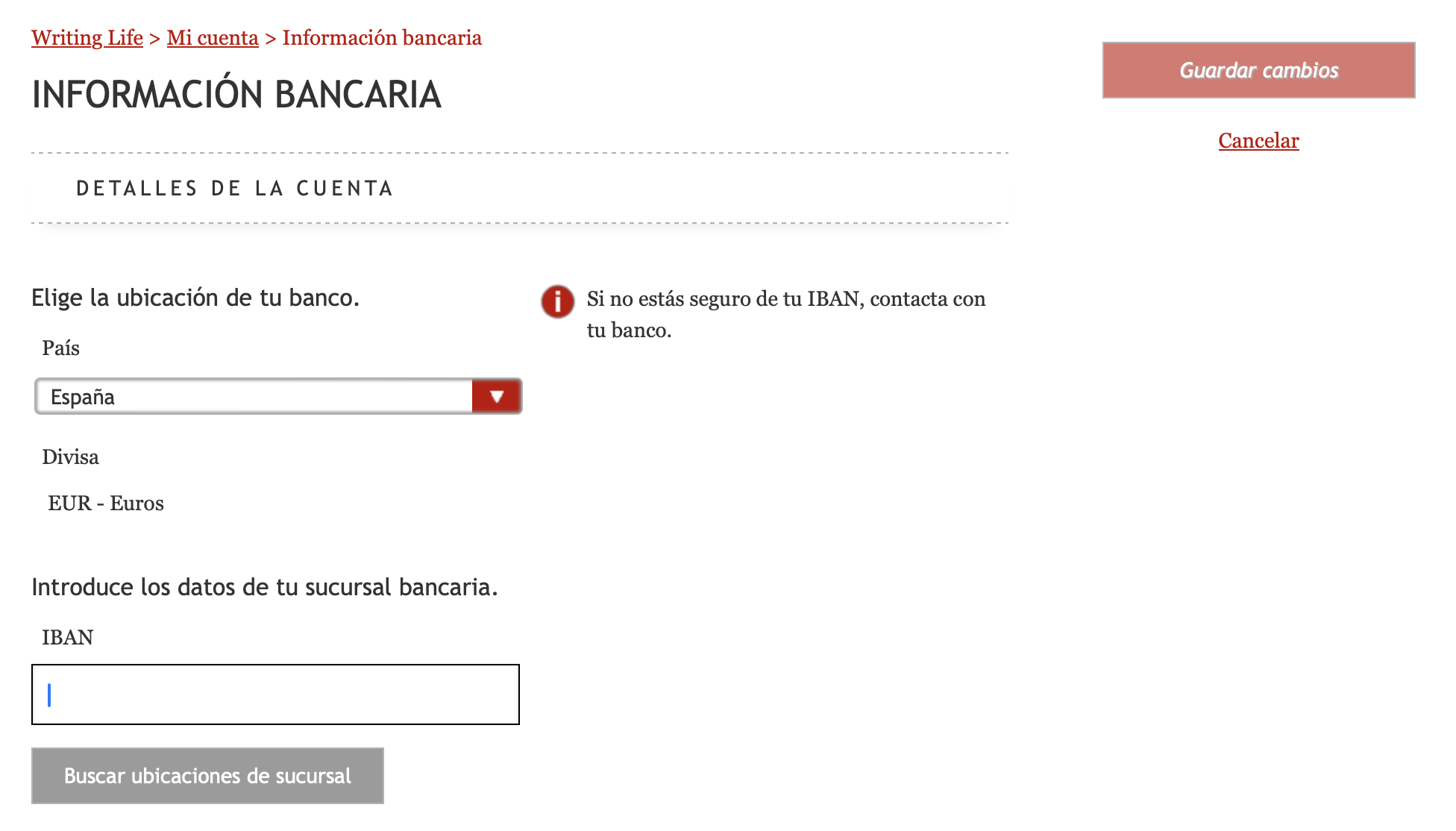 En el panel de control de Kobo Writing Life, el país elegido en el paso anterior del menú desplegable es España. La divisa, el euro (EUR), apareció automáticamente debajo del menú. Debajo de la divisa, un campo permite ingresar el IBAN.
