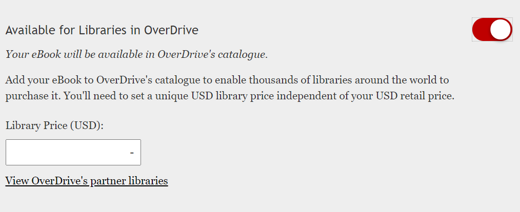A screenshot displaying the field to set the Library Price in USD that appears once the user toggles on the OverDrive availability option.