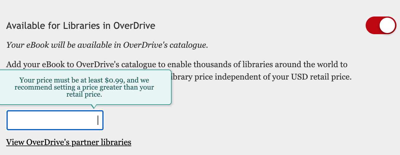 A screenshot of the help text that indicates the required minimum of $o.99 and the suggestion that the price is set higher than the eBook’s retail price.