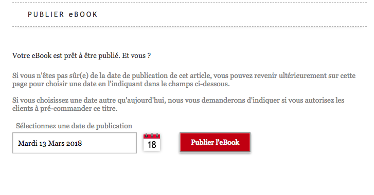 Capture d'écran du tableau de bord Kobo Writing Life. À l'étape de la publication, un champ permet de fixer la date de la sortie de l'ouvrage.