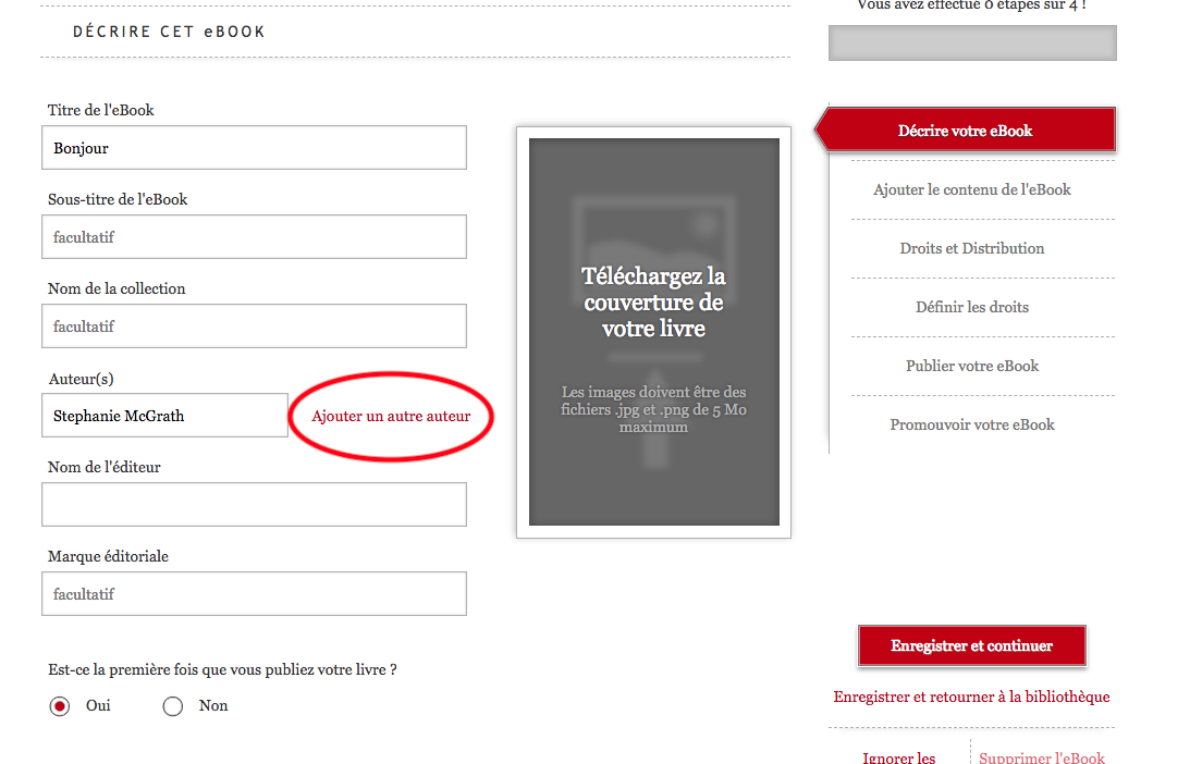 Capture d'écran du tableau de bord Kobo Writing Life présentant l'étape de la description de l'eBook avec le renseignement des champs pour le titre, le sous-titre, l'auteur, la date de publication, etc. L'indication Ajouter un auteur à droite du champ du nom de l'auteur est entourée.